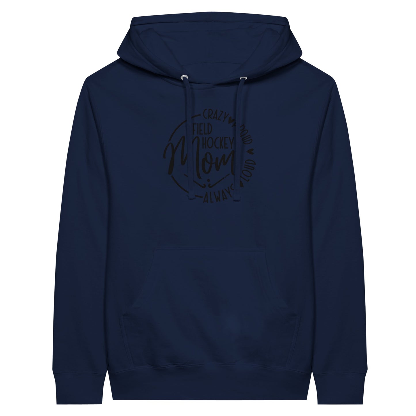 Field Hockey Mom Premium Unisex Pullover Hoodie