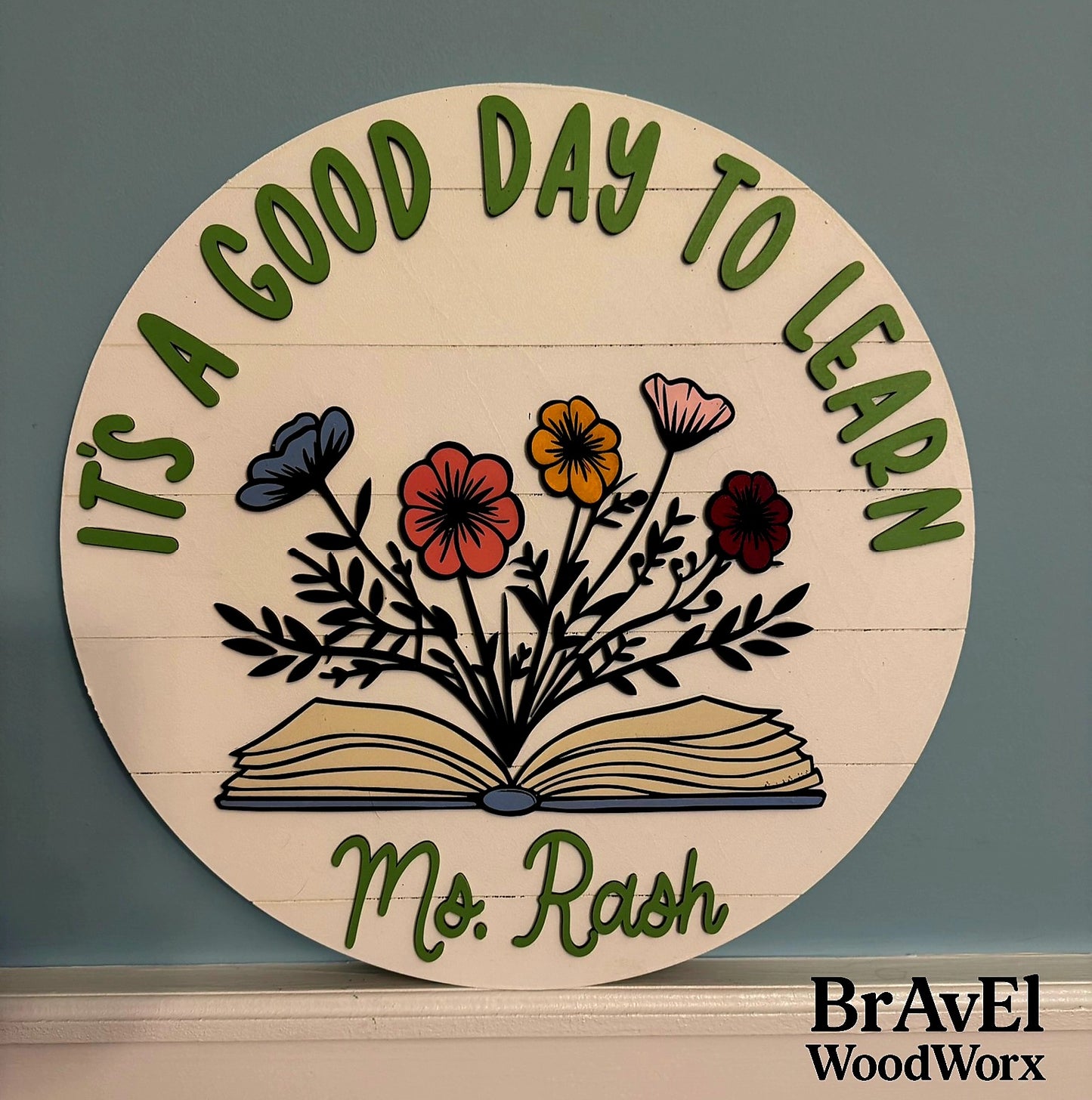 Personalized Teacher Classroom Sign - It's a good day to learn