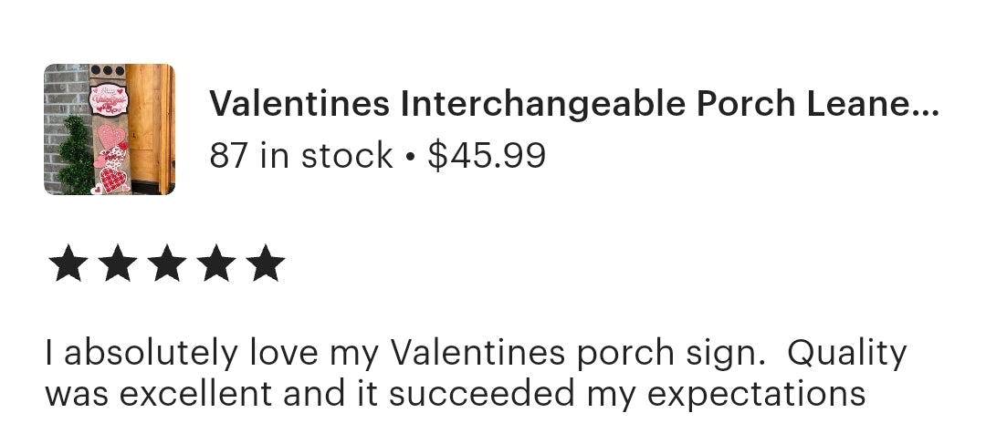 Valentine Interchangeable Porch Leaner – Custom Wooden Front Porch Sign with Swappable Holiday & Everyday Designs