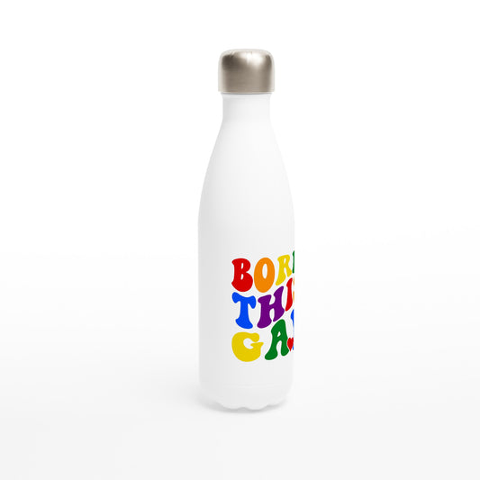 Born this Gay Equality White 17oz Stainless Steel Water Bottle