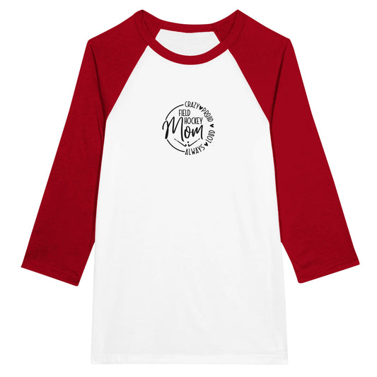 Field Hockey Mom Unisex 3/4 sleeve Raglan T-shirt