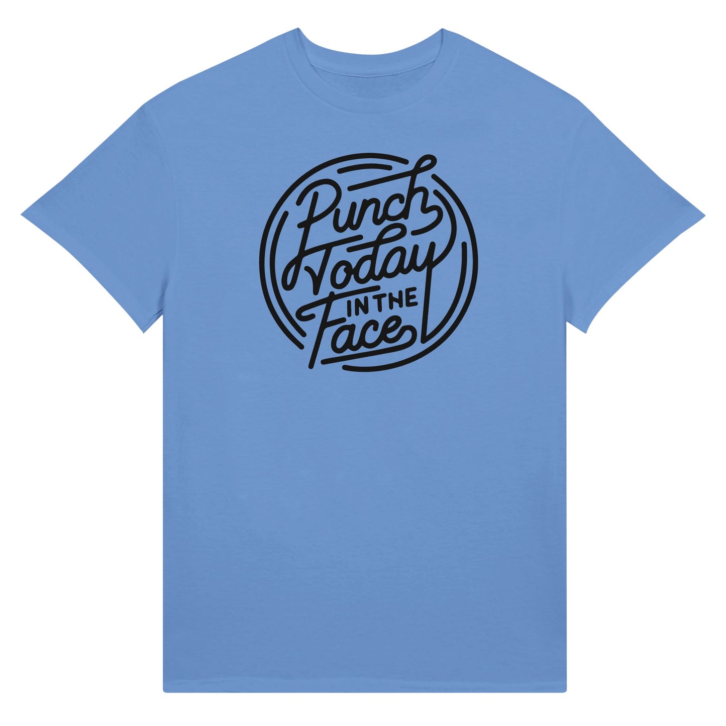 Punch Today in the Face 2 Ultra Cotton Unisex Crewneck T-shirt | Gildan 2000